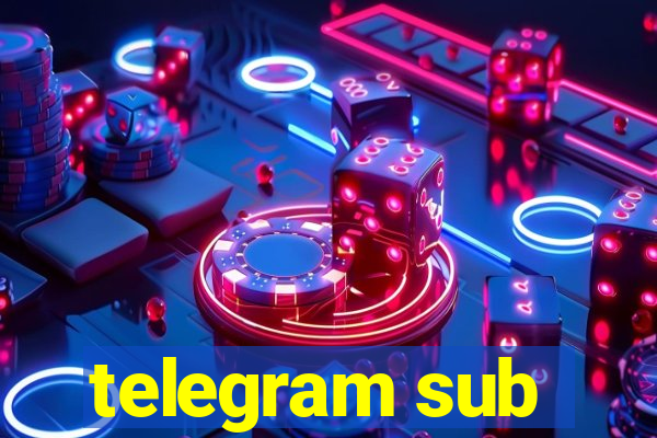 telegram sub